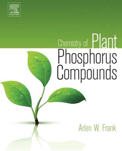 Chemistry of Plant Phosphorus Compounds von Elsevier